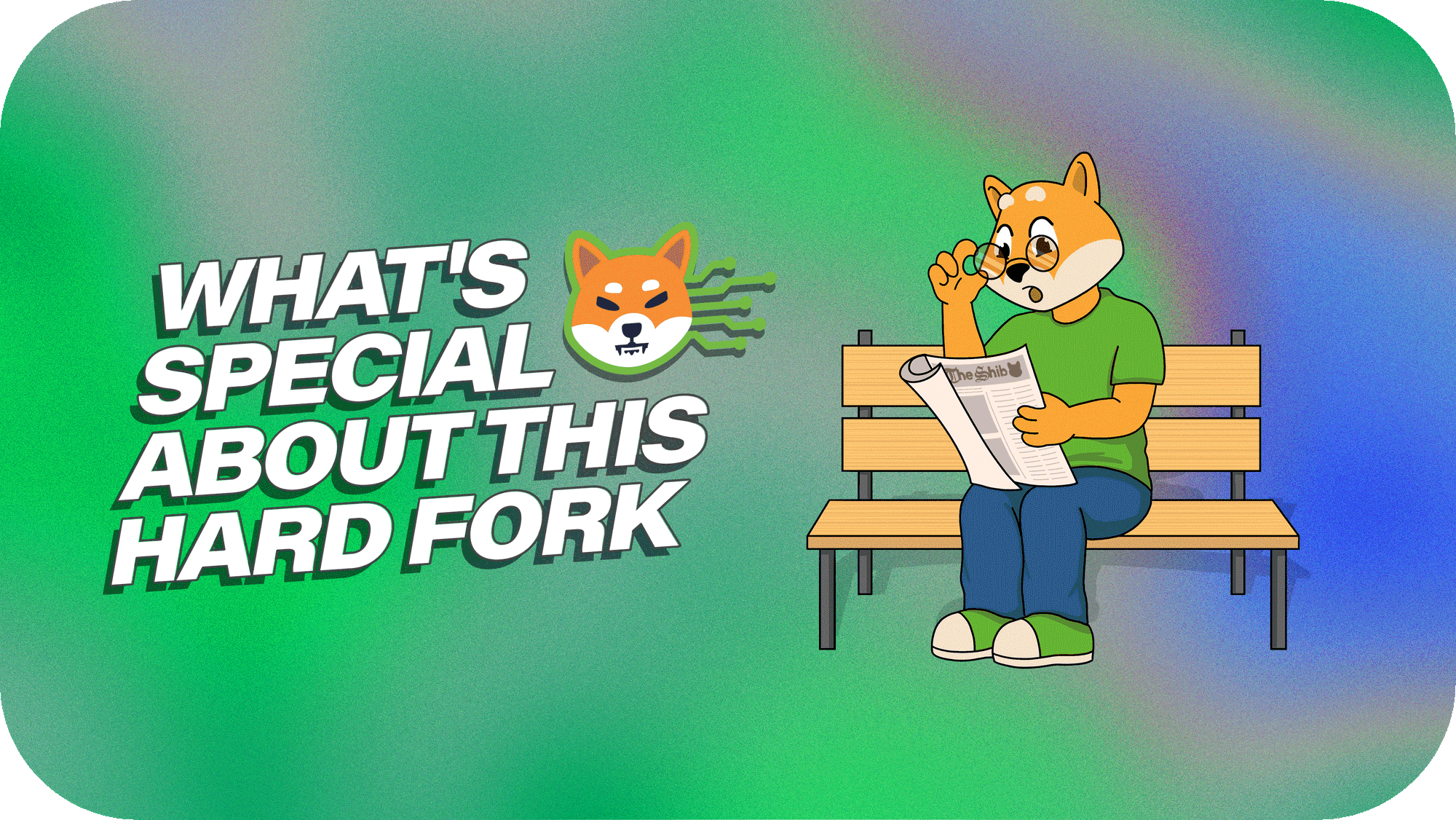 The Ultimate Shibarium Hard Fork Guide: How It Impacts SHIB Holders