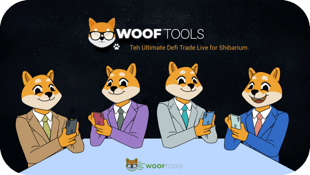 WoofTools: The Ultimate DEXTools Killer on Shibarium